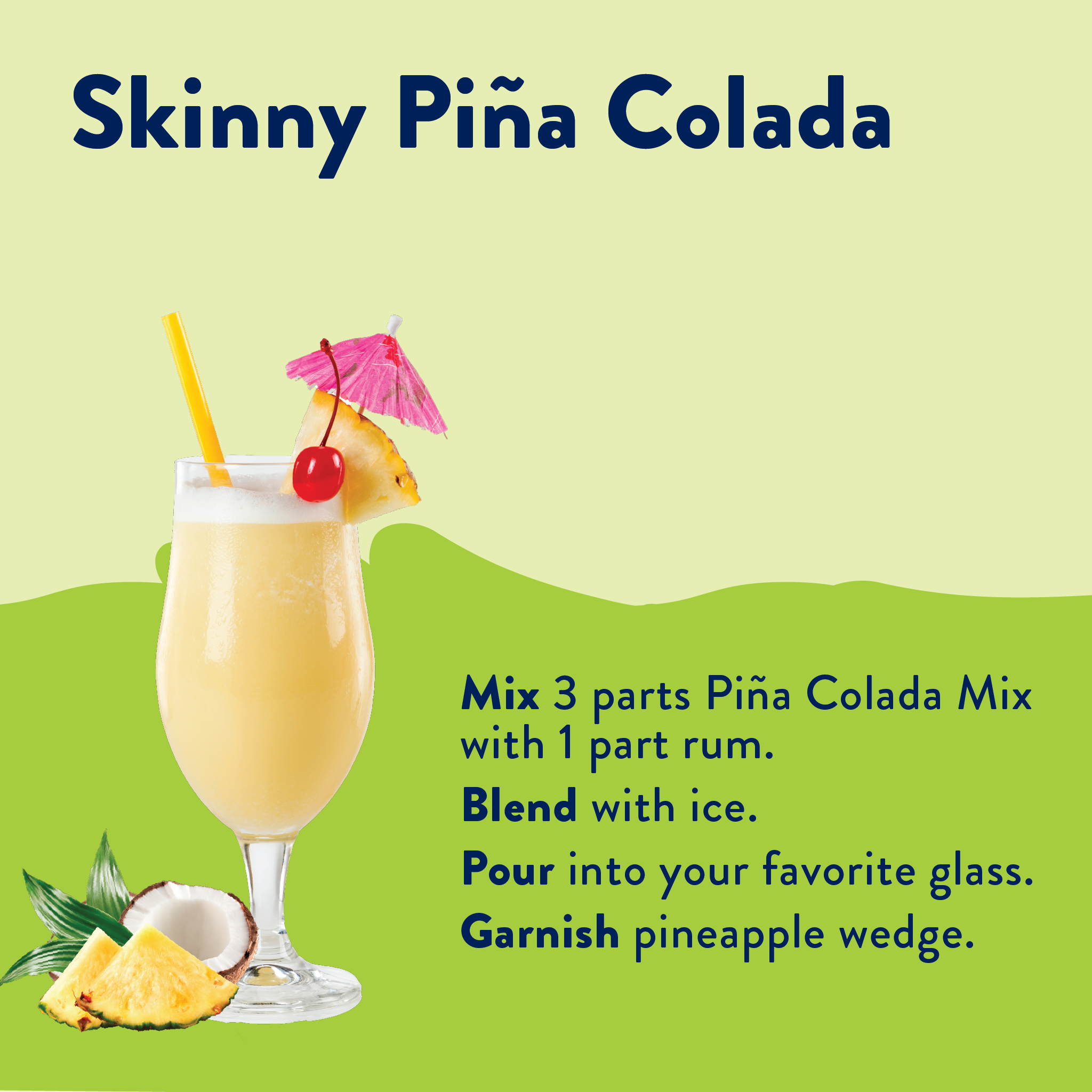 Skinny Pina Colada Mix