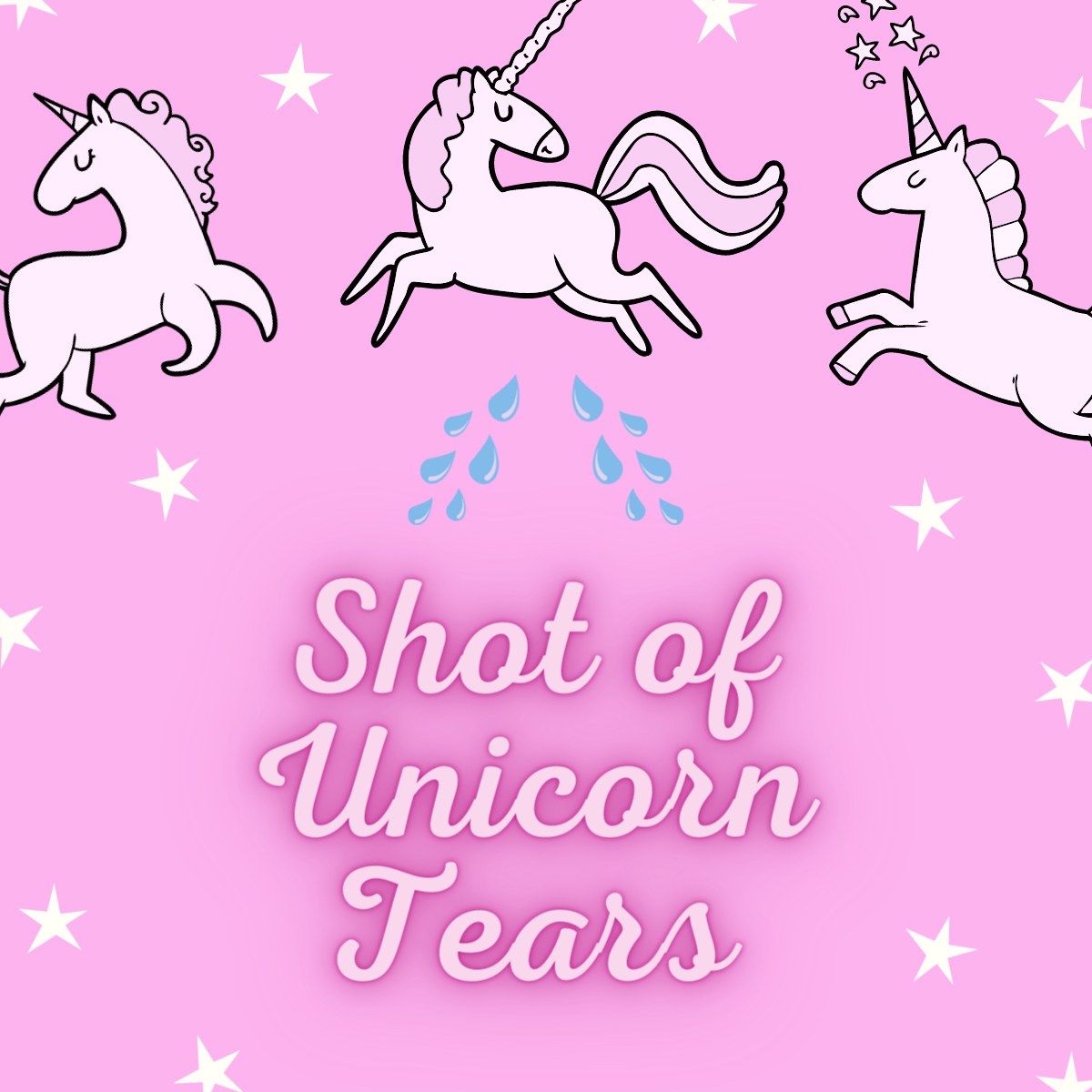 Shot of Unicorn Tears