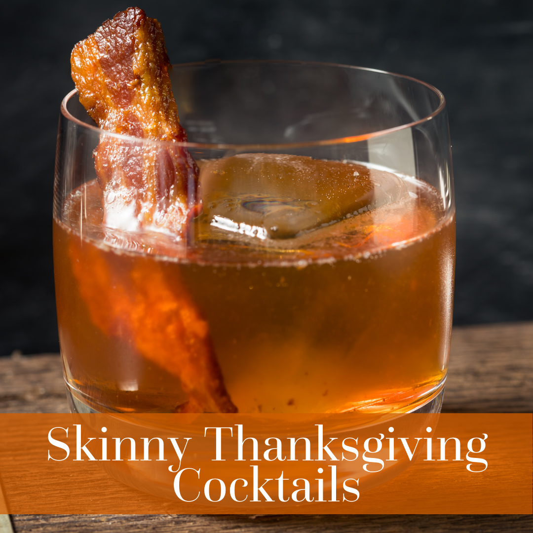 Skinny Thanksgiving Cocktails